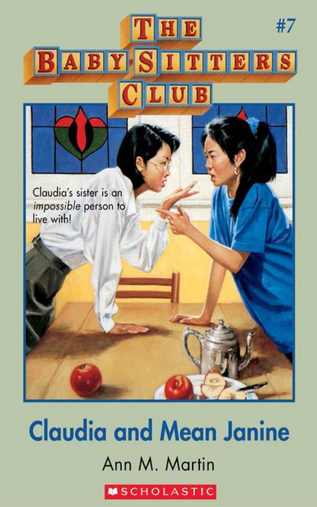 The Baby-Sitters Club #7: Claudia and Mean Janine by Ann M Martin